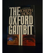 1980 - The Oxford Gambit - 1st Edition - Joseph Hone Novel Hardcover Dus... - $24.51 CAD