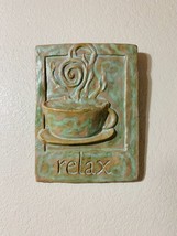 Vintage Rustic Red Clay Glazed Wall Hanging Art &quot;Relax&quot; &amp; Coffee Cup - £19.05 GBP