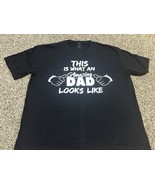 This is What an Amazing Dad Looks Like T-Shirt Father`s Day Gift 5X - $13.51 CAD