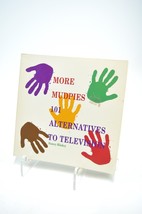 More Mudpies 101 Alternatives To Television By Nancy Blakey - £3.91 GBP