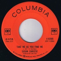 Susan Christie Take Me As You Find Me 45 rpm I Love Onions Canadian Press - £5.34 GBP