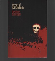 Threats of Pain and Ruin / Theodore Dalyrmple / Paperback / Essays Philosophy - £14.72 GBP