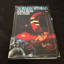 Songs From The Stars by Norman Spinrad - Hardcover HC/DJ BCE - $6.80