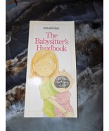 The Babysitter's Handbook: The Care and Keeping of Kids, Harriet Brown, ... - €7,84 EUR