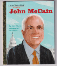 John Mc Cain: A Little Golden Book Biography Little Golden Book - £5.55 GBP