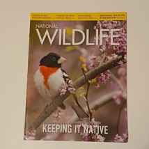 National Wildlife Magazine April/May 2017 Threat of Non Native Trees - £6.32 GBP