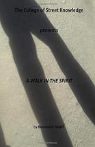A walk in the spirit Yoself, Reverence - £11.70 GBP