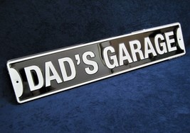 Dad&#39;s Garage *Us Made* 24&quot; Embossed Metal Street Sign -Man Cave Garage Bar Decor - £15.76 GBP