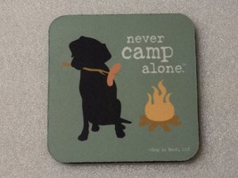 Never Camp Alone Foam Coaster Black Lab Dog 1pc - £6.23 GBP