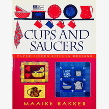 Cups and Saucers Foundation Paper Pieced Kitchen Quilt Designs by Maaike Bakker - £10.26 GBP