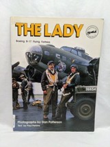 The Lady Boeing B-17 Flying Fortress WWII Book - £17.06 GBP