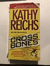 Cross Bones By Kathy Reichs, A Tempe Brennan Novel, 2006, Paperback - £1.87 GBP