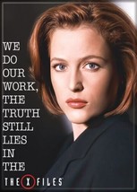 The X-Files TV Series We Do Our Work Dana Scully Photo Refrigerator Magn... - £3.92 GBP