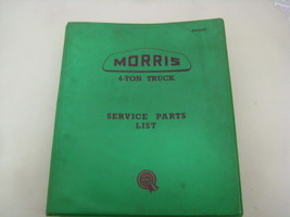 Morris 4-Ton truck Service Parts List AKD 989 BMC Service Ltd List of parts - $11.99