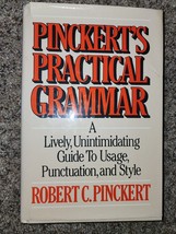 Robert C. Pinckert / Pinckert&#39;s Practical Grammar / 1986 Hardcover - $4.75