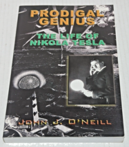 Prodigal Genius The Life Of Nikola Tesla By John J. O&#39;neill 2008 - £7.82 GBP
