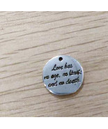 4 Quote Charms Pendants Love Has No Age No Limit No Death Antiqued Silve... - $93.89 MXN