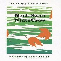 Black Swan White Crow Lewis, J. Patrick and Manson, Christopher - £2.00 GBP