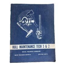 HULL MAINTENANCE TECH 3 &amp; 2, 1st ED 1972, NAVTRA 10573 Naval Training Co... - $422.32 MXN