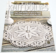 Fresh Knit Doilies - 3 Designs by Larisa Scott | Leisure Arts Lace Knitting - $5.99