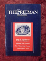 The FREEMAN Magazine January 1990 James Doti Tibor R. Machan William B. Irvine - £5.73 GBP