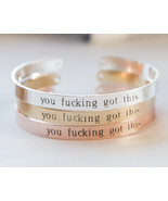 You Fucking Got This Bracelet Inspirational Message Cuff Gift Never Give... - £21.58 GBP