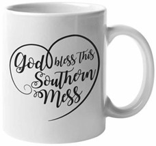 God Bless This Southern Mess Cute Southern Saying Coffee &amp; Tea Mug For Women Sou - $19.79+