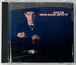 Little Phil - Never Gonna Give It Up Audio CD 2011 Coastal Records Rhythm Blues - £7.86 GBP