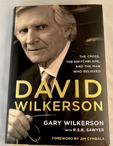 David Wilkerson: The Cross, the Switchblade, and the Man Who Believed - £5.41 GBP