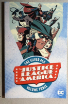 Justice League Of America Silver Age Volume 3 (2017) Dc Comics Tpb Softcover 1st - £14.23 GBP