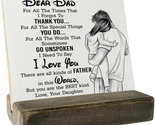 Gifts for Dad from Daughter Wood Plaque Gift, Dear Dad I Love You,Plaque... - $26.05