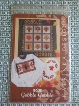 NEW Katrinka Designs GOBBLE GOBBLE Applique/Quilting Patterns &amp; Instruct... - $7.43