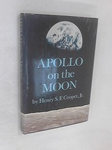 Apollo on the moon Cooper, Henry S. F. - £1.56 GBP