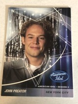 American Idol Trading Card #19 John Preater - £1.57 GBP