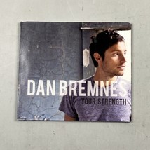 Dan Bremnes - Your Strength CD 2012 - £3.89 GBP