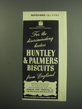 1949 Huntley &amp; Palmers Biscuits Ad - For the discriminating Hostess - £14.85 GBP