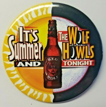 Vintage &#39;98 Red Wolf  Anheuser Busch The Wolf Howls Tonight Button Pin 3&quot; - £6.38 GBP