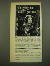 1952 Boyt Gun Case Ad - I&#39;m giving him a Boyt gun case - £14.73 GBP