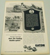 1957 Print Ad Eaton 2-Speed Truck Axles Fram Stake Truck Cleveland,OH - £8.26 GBP