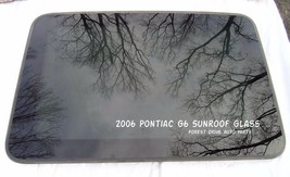 2006 Pontiac G6 Oem Factory Year Specific Sunroof Glass No Accident Free Ship - £167.47 GBP