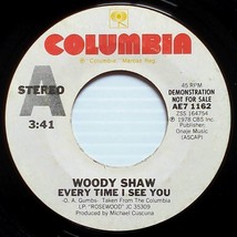 Woody Shaw - Every Time I See You / Theme For Maxine [7&quot; 45 rpm Promo] - £3.59 GBP
