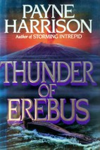 Thunder of Erebus by Payne Harrison / 1991 Hardcover Espionage 1st Ed. - £2.68 GBP