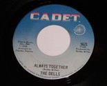 The Dells Always Together I Want My Momma 45 RPM Record Vintage Cadet 56... - $14.99