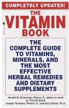 (F20B2) The Vitamin Book Most Effective Herbal Remedies and Dietary Supp... - $9.99