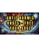 Untie Karmic Knots – Break Free from Past Life Karma for a Fresh Start -... - $147.00