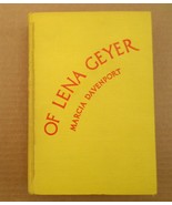 Marcia Davenport OF LENA GEYER 1st Edition 1st Printing 1936 Hardcover - $35.13 CAD
