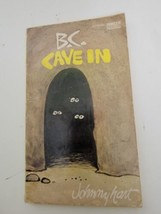 B.C. &quot;CAVE IN&quot; by JOHNNY HART (1973, CBS Publications) Comic Strip Humor - $9.79