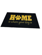 Home Is Where Your Dog Is Animal Print Pat.Floor Mat. Indoor/Outdoor 15.7”x23.6” - £28.46 GBP