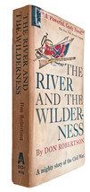 The River and the Wilderness by Don Robertson - Vintage Paperback - Civil War - £9.06 GBP