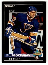 1992 Pinnacle #404 Vitali Prokhorov    St. Louis Blues Hockey Cards EX/ ID:57753 - £1.33 GBP